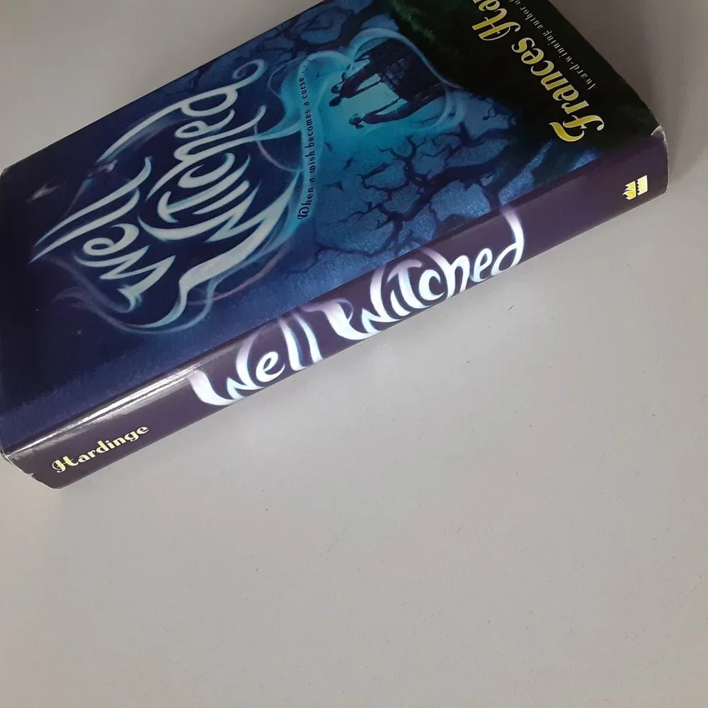 Well Witched - when a wish becomes a curse by Frances Hardinge